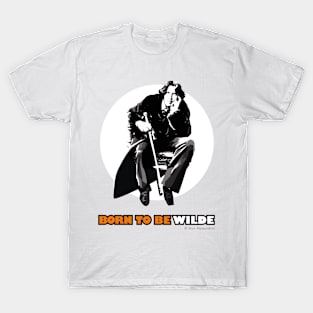 Born to be Wilde T-Shirt